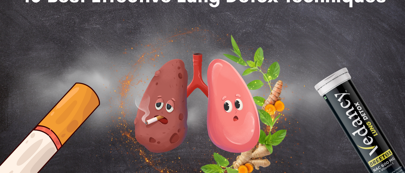 10 Best Effective Lung Detox Techniques for Clean and Healthy Breathing | Featuring Breetox Lung Detox - Vedancy